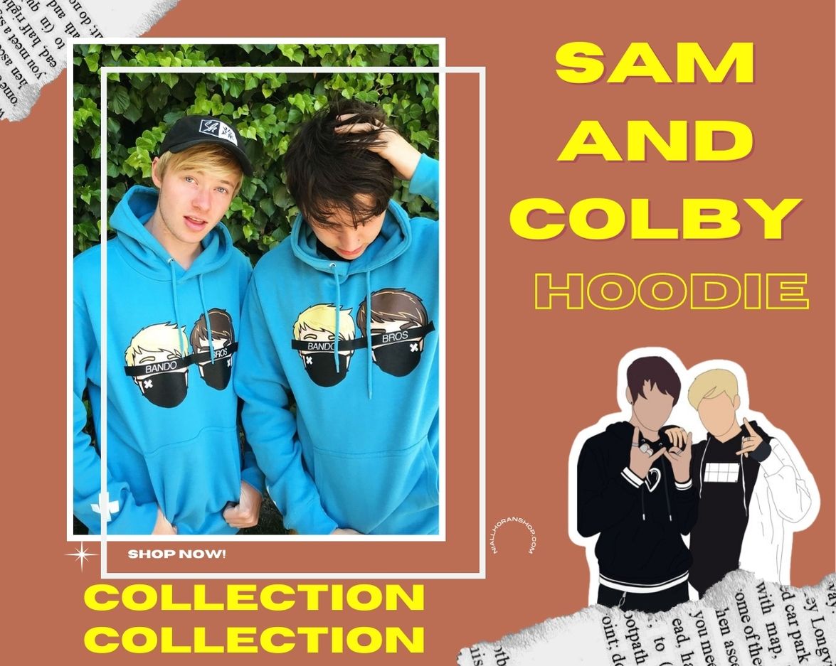 no edit sam and colby hoodie - Sam And Colby Merch